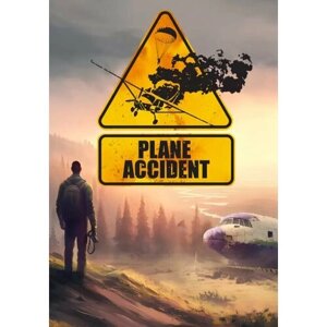 Plane Accident (Steam; PC; Регион активации все страны)
