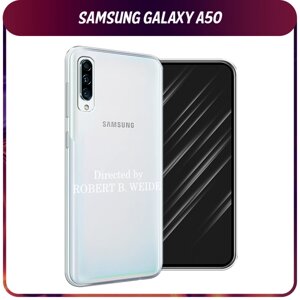 Силиконовый чехол на Samsung Galaxy A50/A30s / Самсунг Галакси A50/A30s "Robert B Weide", прозрачный