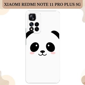 Силиконовый чехол "Улыбка панды" на Xiaomi Redmi Note 11 Pro Plus 5G / Сяоми Редми Нот 11 Про Плюс 5G