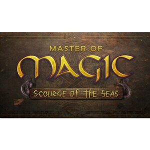 Дополнение Master of Magic: Scourge of the Seas для PC (STEAM) (электронная версия)