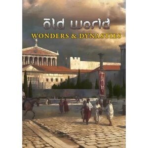 Old World - Wonders and Dynasties (Steam; PC; Регион активации Россия и СНГ)