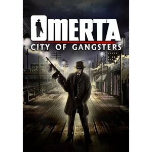 Omerta - City of Gangsters (Steam; PC; Регион активации ROW)