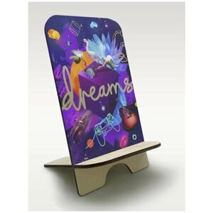 Подставка, держатель для телефона из дерева c рисунком, принтом УФ игры Грёзы (Dreams, imp, песочница, PS, Xbox, PC) - 488