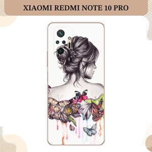 Силиконовый чехол "Девушка с бабочками" на Xiaomi Redmi Note 10 Pro / Сяоми Редми Нот 10 Про