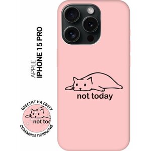 Силиконовый чехол на Apple iPhone 15 Pro / Эпл Айфон 15 Про с рисунком "Not Today" Soft Touch розовый