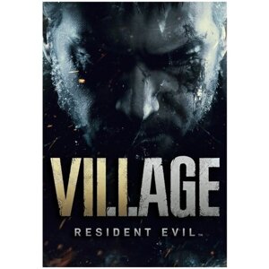 Игра Resident Evil Village для PC, электронный ключ, все страны