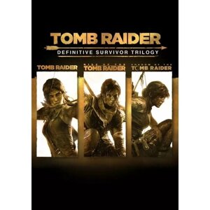 Tomb Raider Definitive Survivor Trilogy (Steam; PC; Регион активации Не для РФ)