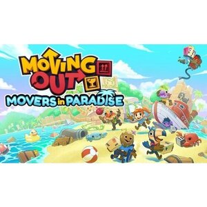 Дополнение Moving Out - Movers in Paradise для PC (STEAM) (электронная версия)