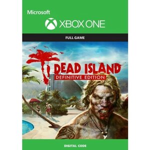 Игра Dead Island Definitive Edition для Xbox One/Series X|S, Русский язык, электронный ключ Аргентина