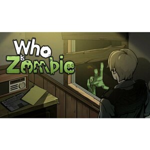 Игра Who Is Zombie для PC (STEAM) (электронная версия)
