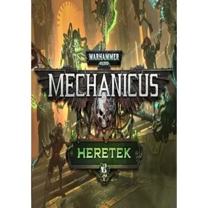 Warhammer 40,000: Mechancus - Heretek (Steam; PC; Регион активации Россия и СНГ)