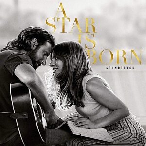 Виниловая пластинка OST – A Star Is Born (2 LP)