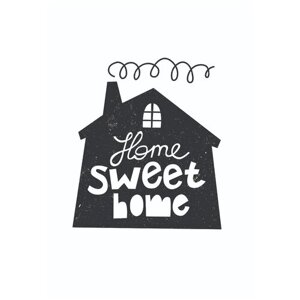 Интерьерный постер на стену в подарок "Home Sweet Home" размера 40х50 см 400*500 мм в черной раме для декора комнаты, офиса или дома