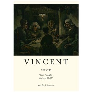 Постер / Плакат / Картина Винсент Ван Гог - Едоки картофеля 40х50 см в подарочном тубусе
